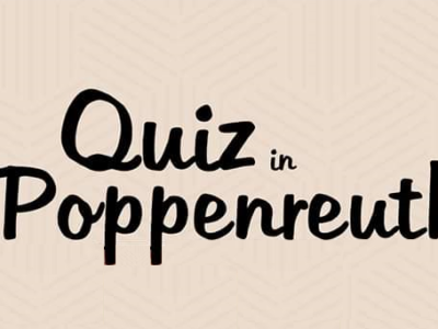Quiz in Poppenreuth – Hybrid-Version