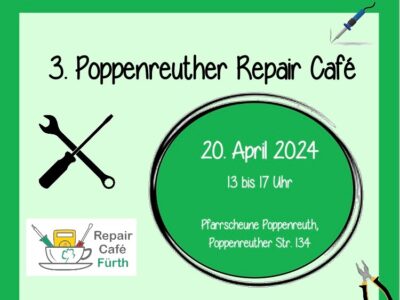 3. Poppeneuther Repaircafe 20.4.2024