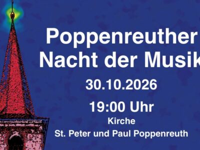 Poppenreuther Nacht der Musik 30.10.2026